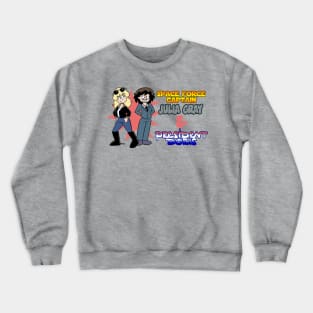 Space Force Captain Julia Gray & President Doris Crewneck Sweatshirt